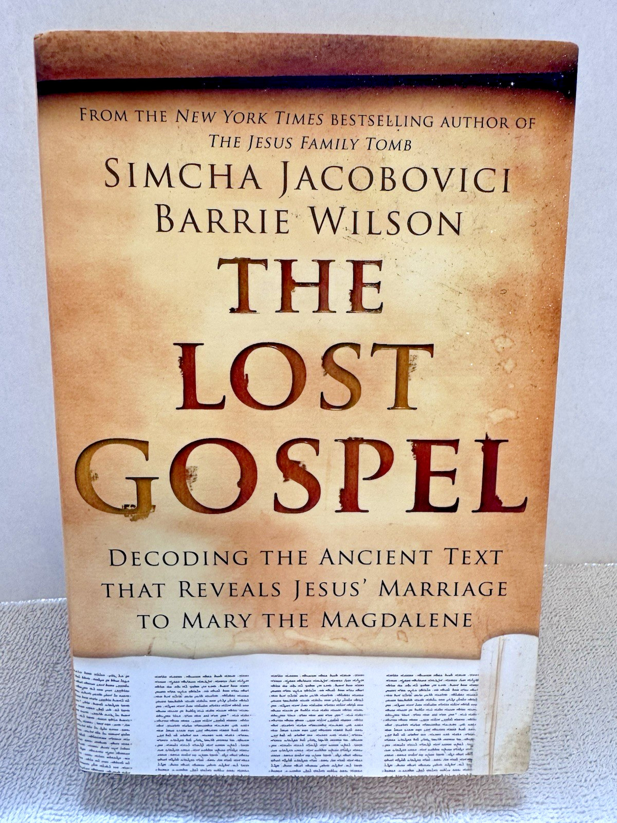 The Lost Gospel: Decoding the Ancient Text-Jesus&rsquo; Marriage to Mary-Barrie Wilson