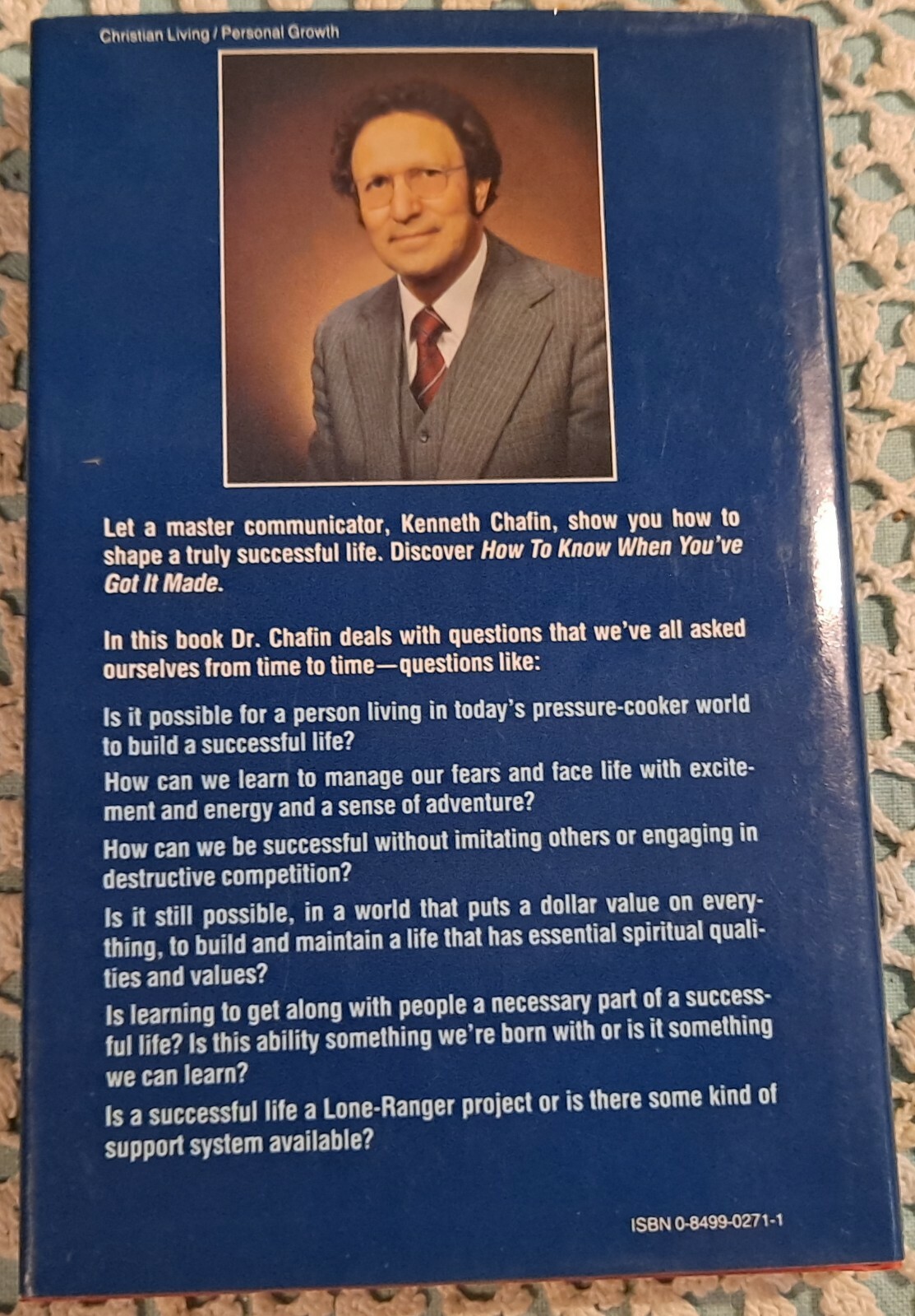 How to Know When You&rsquo;ve Got It Made by Ken Chafin, 1981, HC w/ DJ, 168 pages