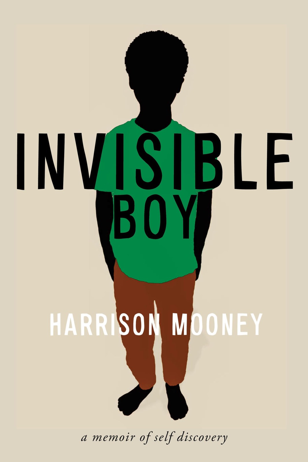 Invisible Boy: A Memoir of Self-Discovery (Truth to Power), Mooney, Harrison, Ve