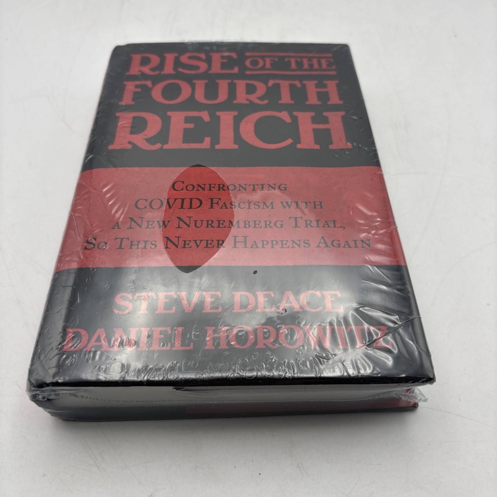 Rise of the Fourth Reich: Confronting COV- hardcover, 9781637587522, Steve Deace