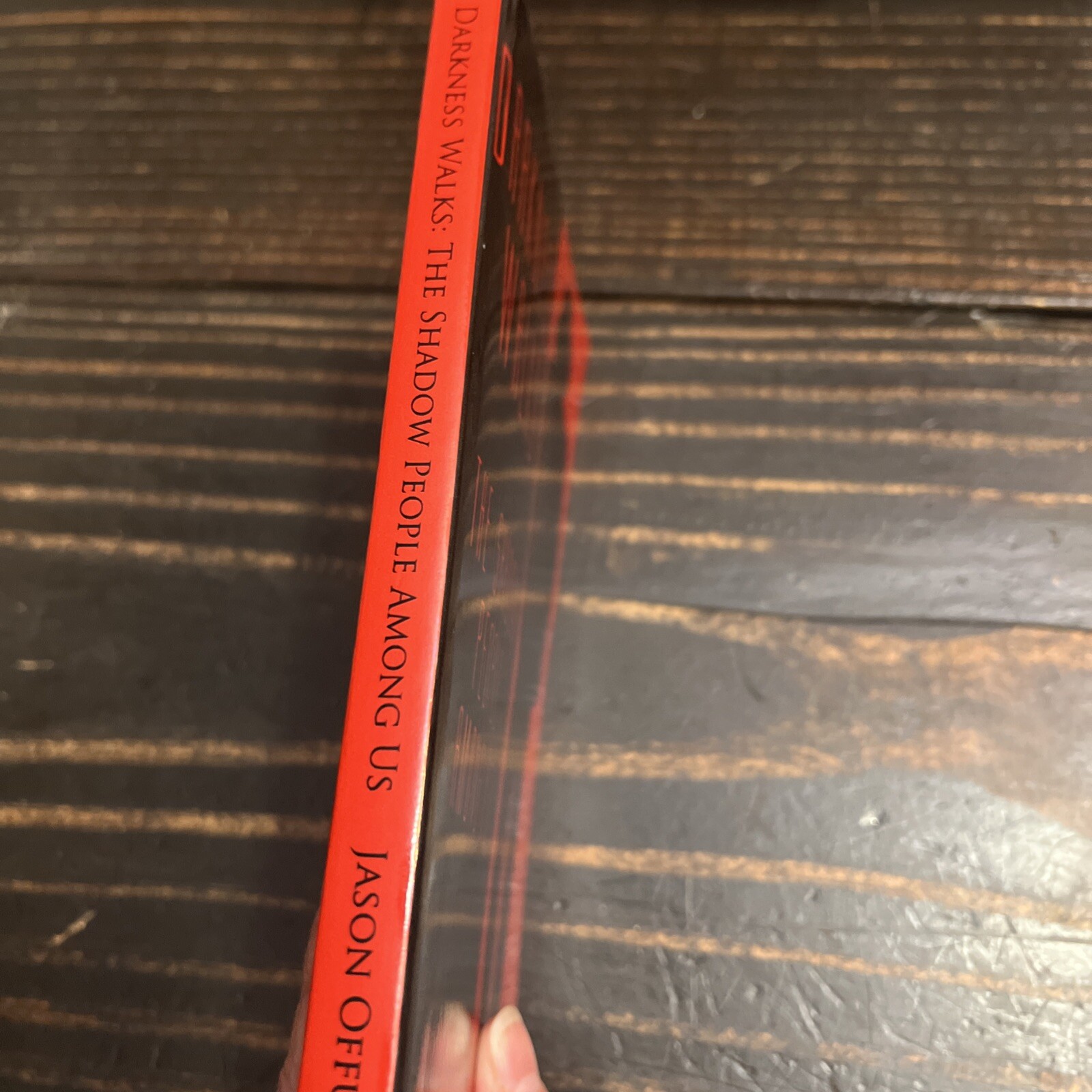 Darkness Walks : The Shadow People Among Us, Paperback by Offutt, Jason, Like…