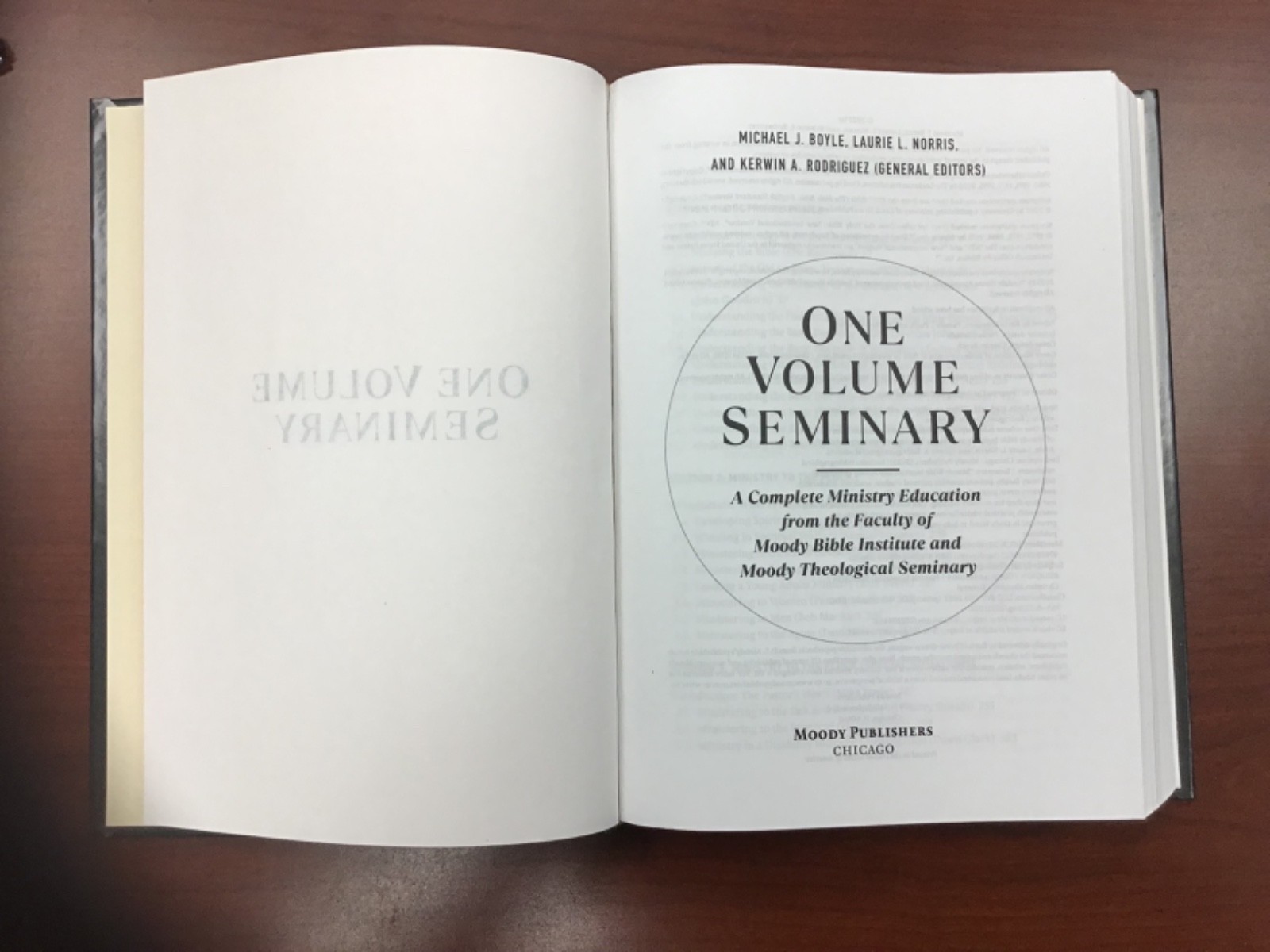 One Volume Seminary: A Complete Ministry Education From the Faculty of Moody B..