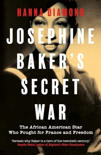 Josephine Bakers Secret War Th – VERY GOOD
