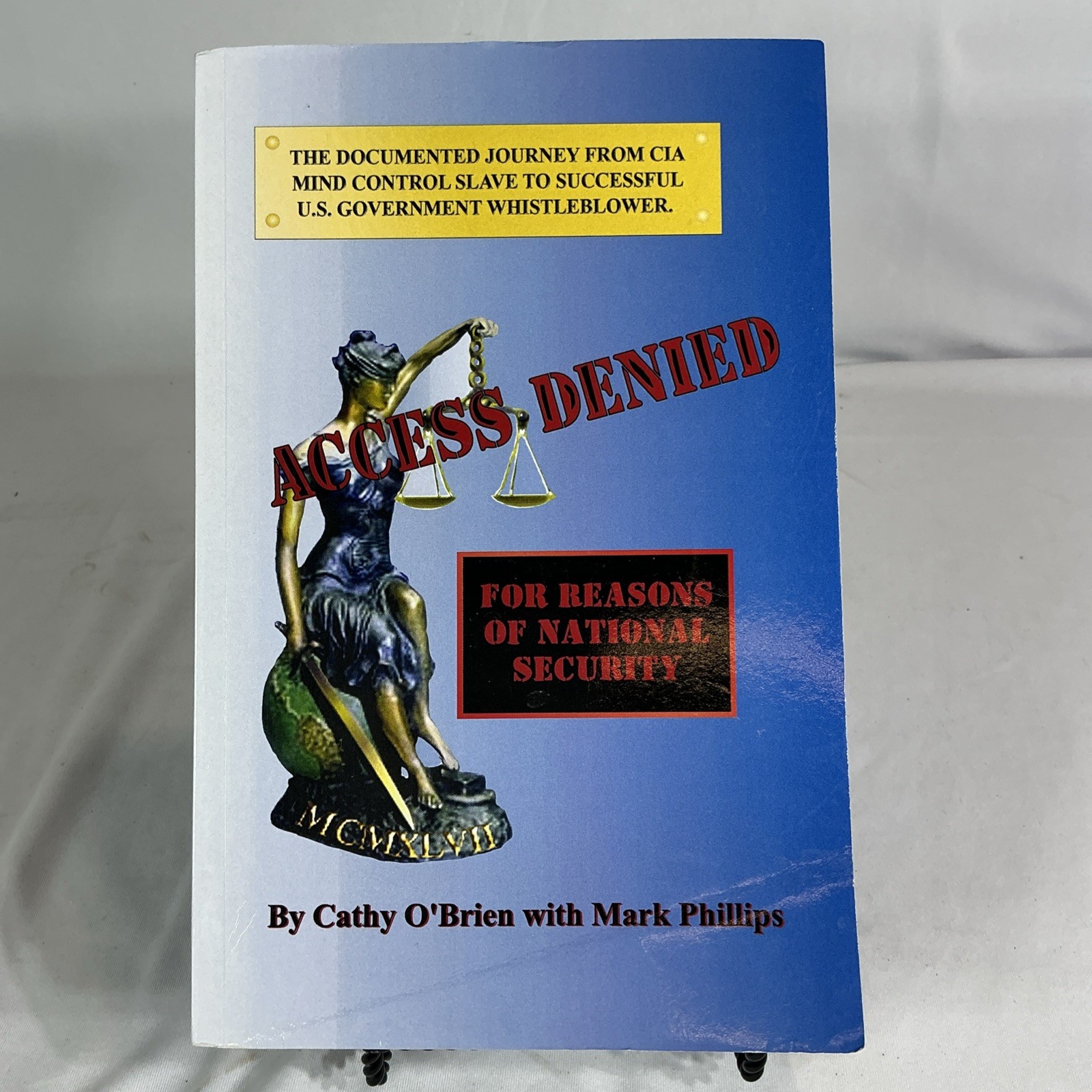 Access Denied For Reasons of National Security Cathy O&rsquo;Brien Mark Philips Book