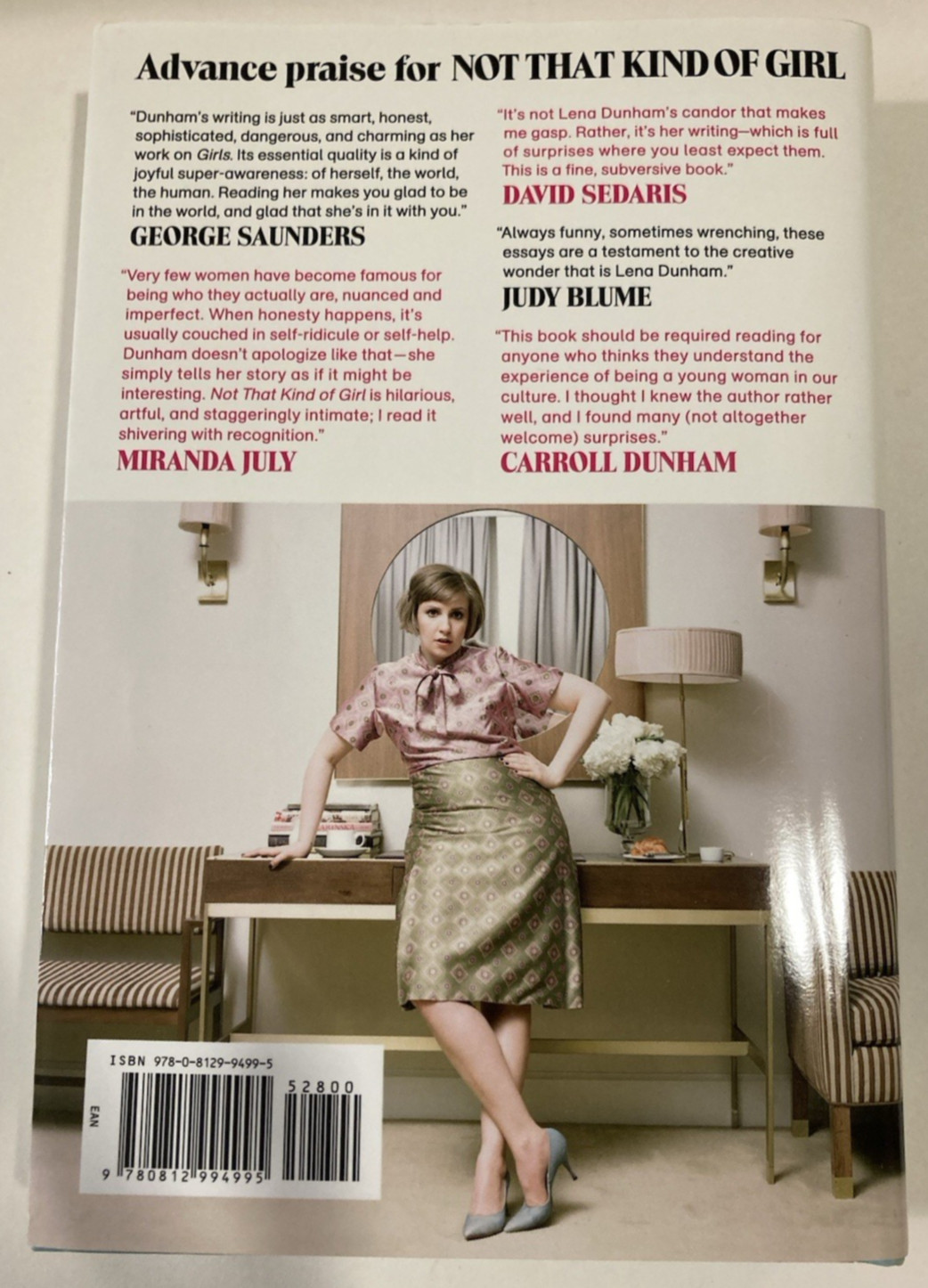 Not That Kind of Girl: A Young Woman Tells You What She&rsquo;s Learned by Lena Dunham
