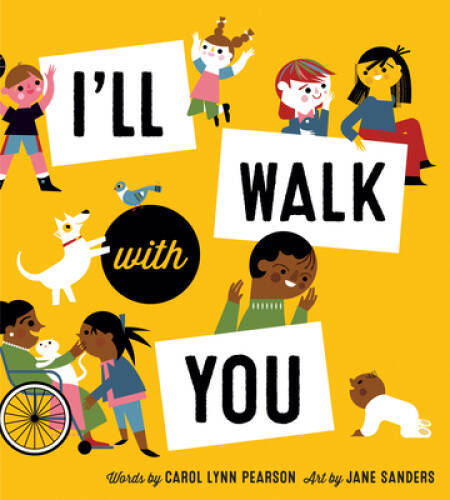 I&rsquo;ll Walk with You – Hardcover By Pearson, Carol Lynn – VERY GOOD