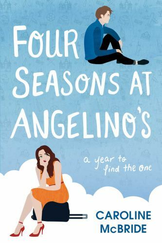 Four Seasons at Angelino&rsquo;s by McBride, Caroline Post Hill Press