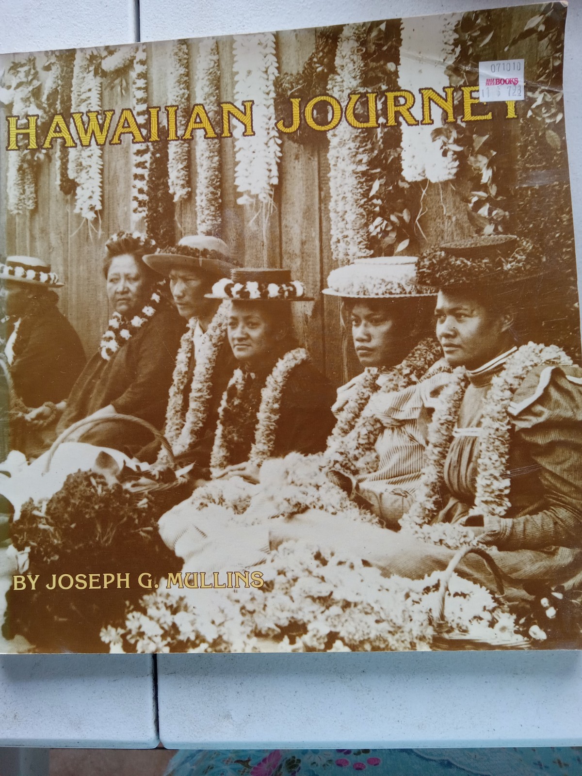 Hawaii History – Hawaiian Journey, by Joseph Mullins, 1978, 124 pages, illustrat