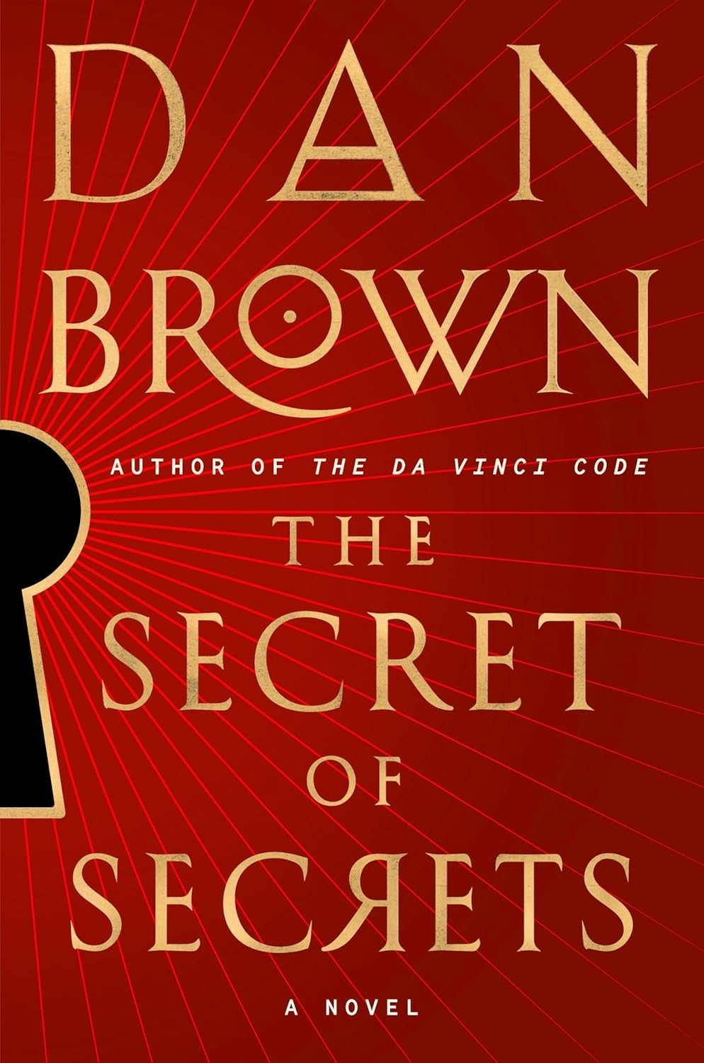The Secret of Secrets, by Dan Brown. Robert Langdon Series. Like New Hardcover