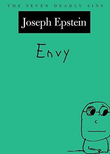 Envy: The Seven Deadly Sins (New – Hardcover, by Epstein Joseph – Very Good z