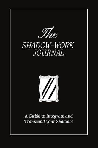 The Shadow Work Journal A Guid – VERY GOOD
