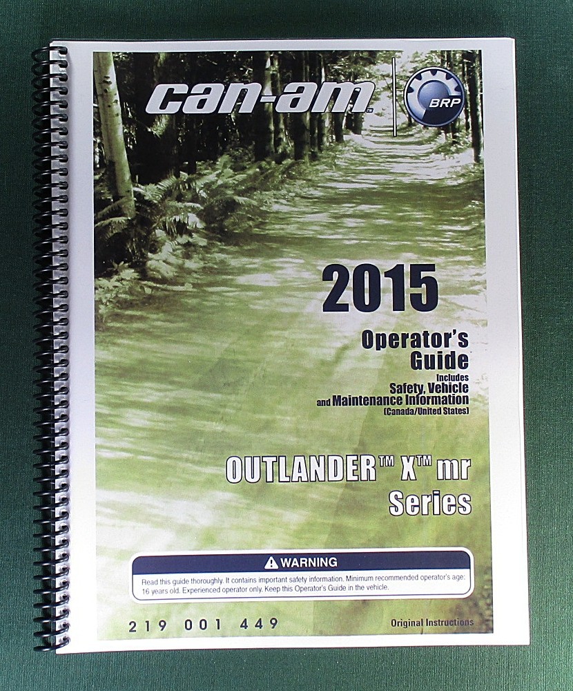 2015 Can-Am Outlander 800R X mr Owner&rsquo;s Manual: 156 pages & protective Covers!