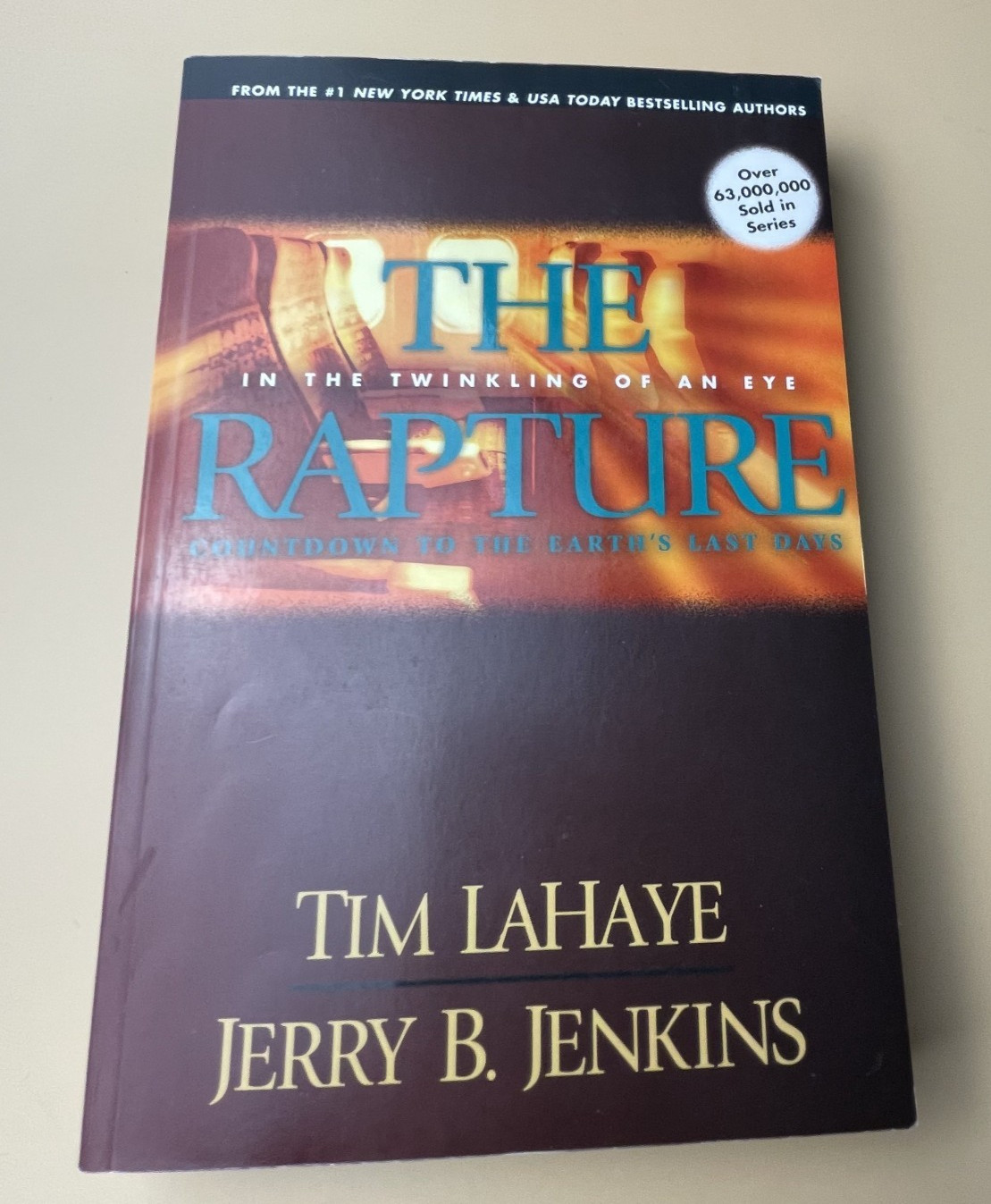 Rapture : In the Twinkling of an Eye; Countdown to the Earth&rsquo;s Last Days by…