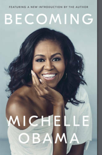 Becoming – Paperback By Obama, Michelle – VERY GOOD