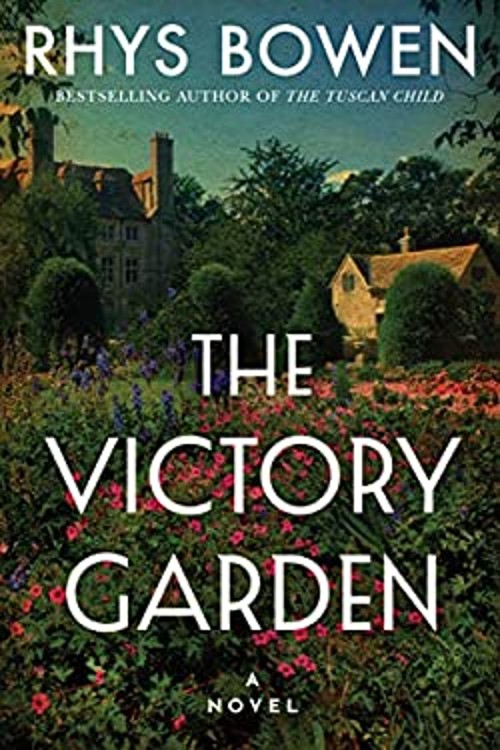 The Victory Garden : A Novel Hardcover Rhys Bowen