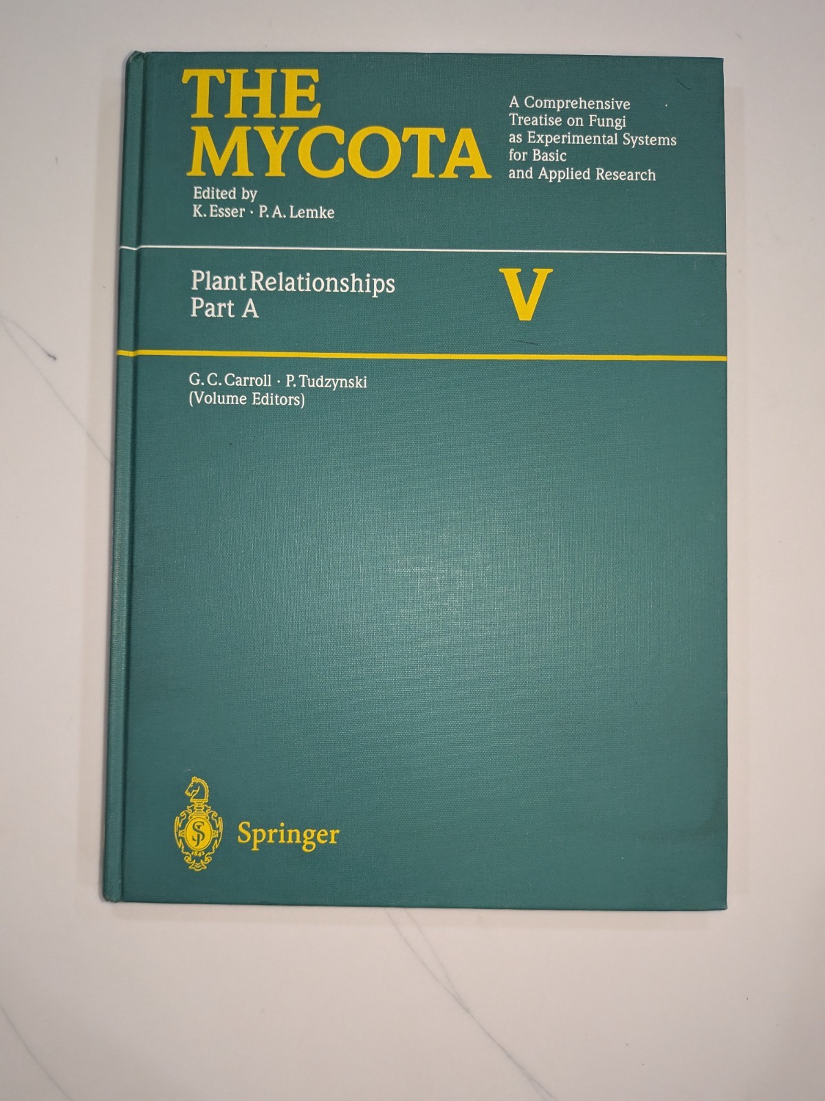 The Mycota Vol V Plant Relationships Part A – Carroll / 1997 Hardcover Springer
