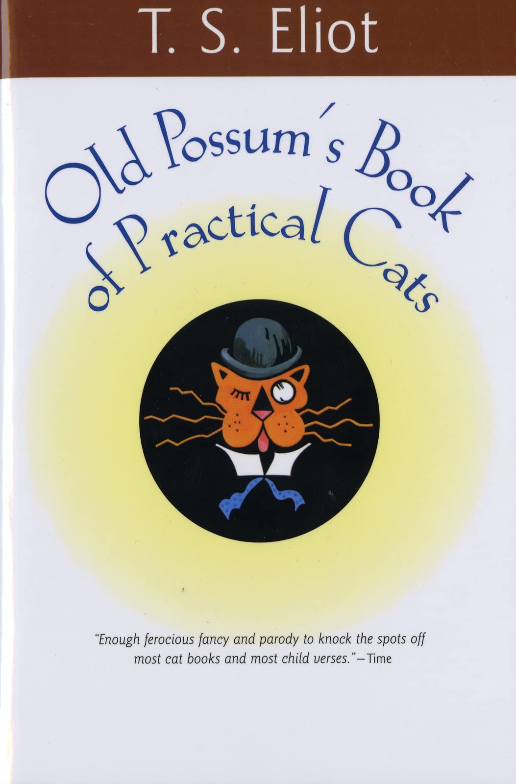 Old Possum&rsquo;s Book of Practical Cats (Harvest Book)