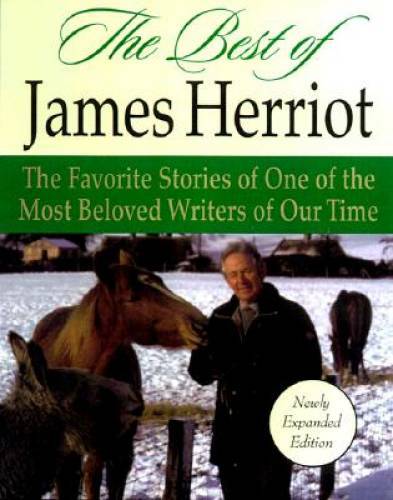 The Best of James Herriot – Hardcover By James Herriot – GOOD