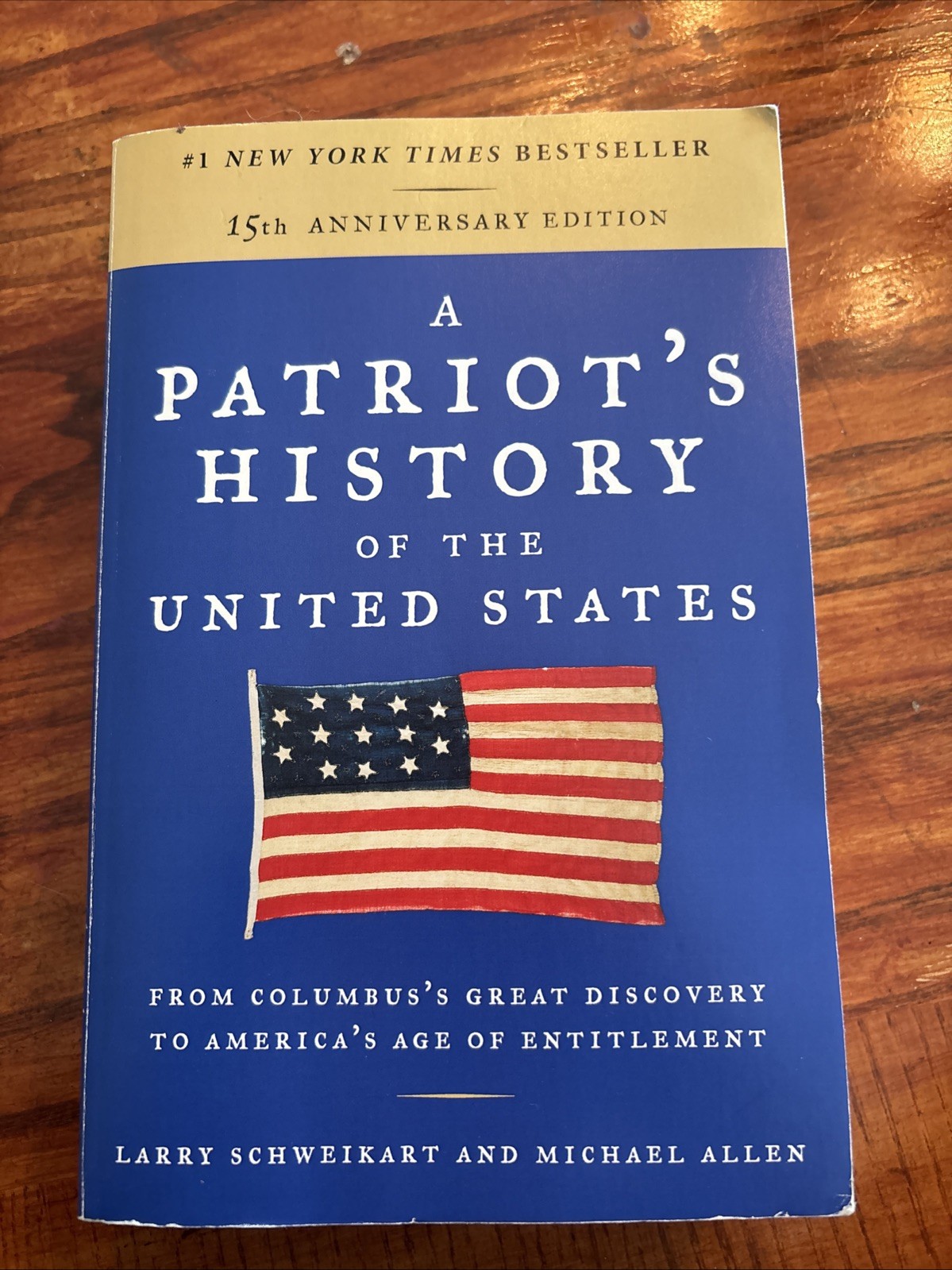 A Patriot&rsquo;s History of the United States: From Columbus&rsquo;s Great Discovery – GOOD