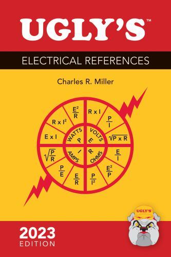 Ugly&rsquo;s Electrical References, 2023 Edition by Charles R. Miller (2023, Spiral)