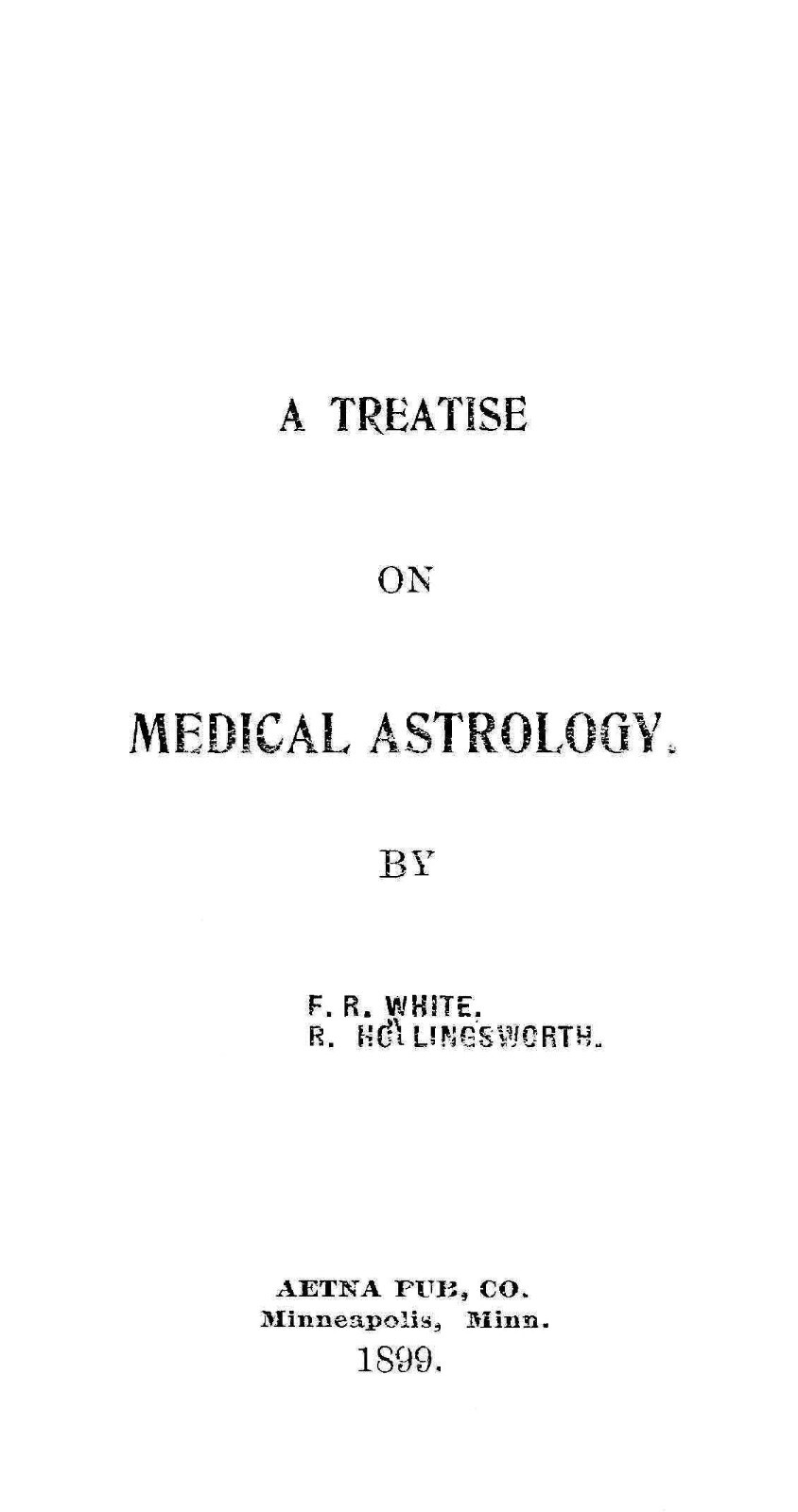Medical Astrology « 1899 » 71 Pages